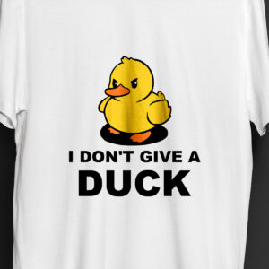 I don't give a duck