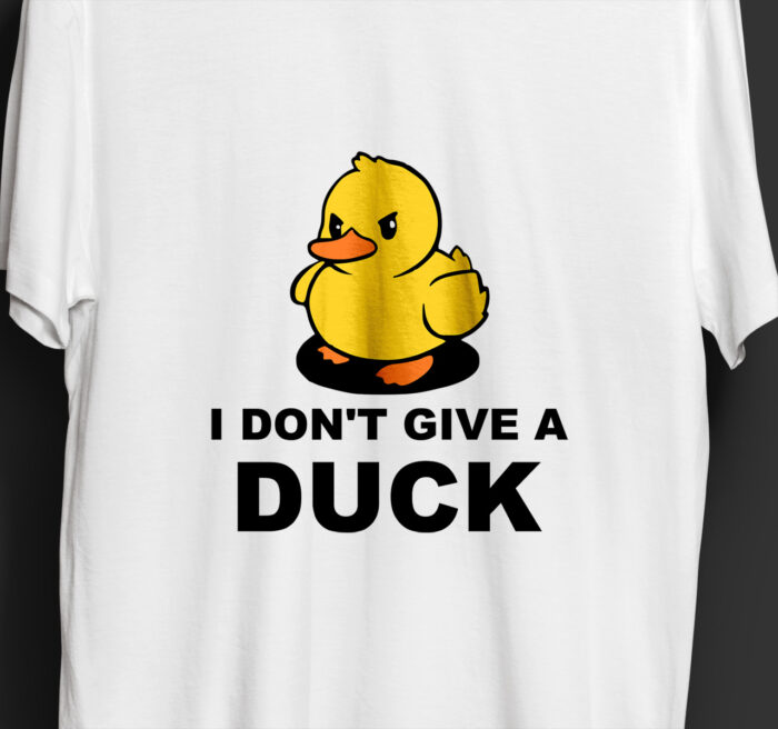 I don't give a duck